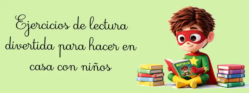 Ejercicios de lectura divertida para hacer en casa con niños