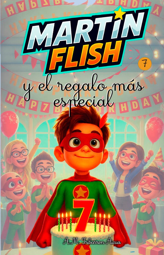 Martínflish y el regalo más especial