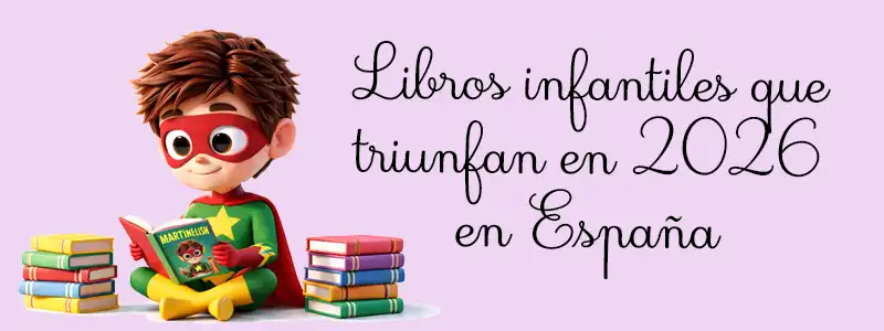 Libros infantiles 2026 en España